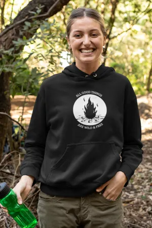 All Good Things Are Wild & Free Women Travel Hoodie