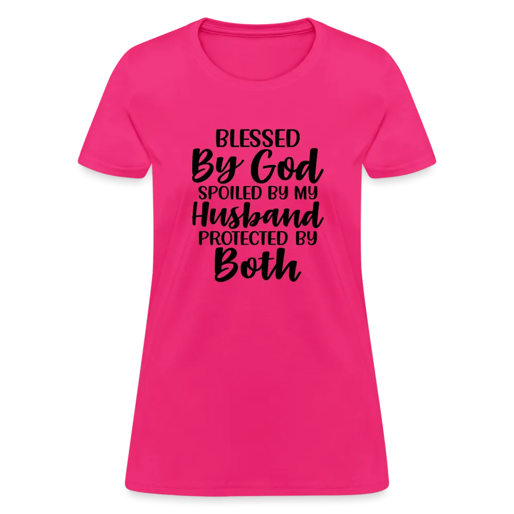 Blessed by God, Spoiled by My Husband Protected by Both T-Shirt