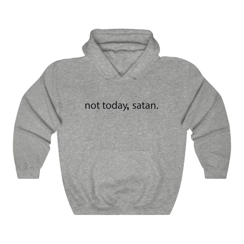 Not Today, Satan. Hoodie - Trendy Winter Kpop Hoodies - Kpop Hooded Sweater